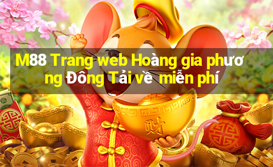 M88 Trang web Hoàng gia phương Đông Tải về miễn phí