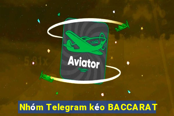 Nhóm Telegram kéo BACCARAT