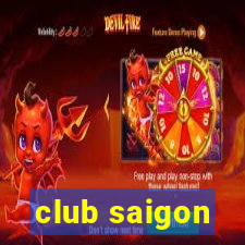 club saigon