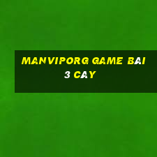 Manviporg Game Bài 3 Cây