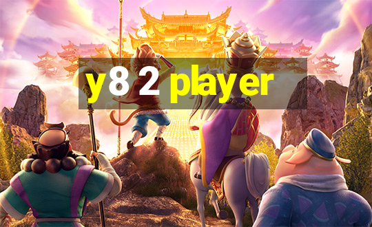 y8 2 player