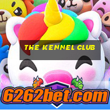 the kennel club