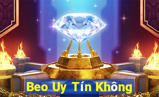 Beo Uy Tín Không