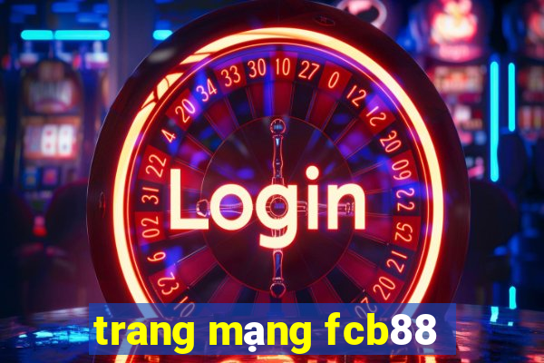 trang mạng fcb88