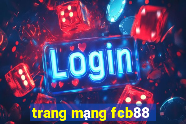 trang mạng fcb88