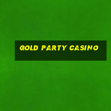 gold party casino