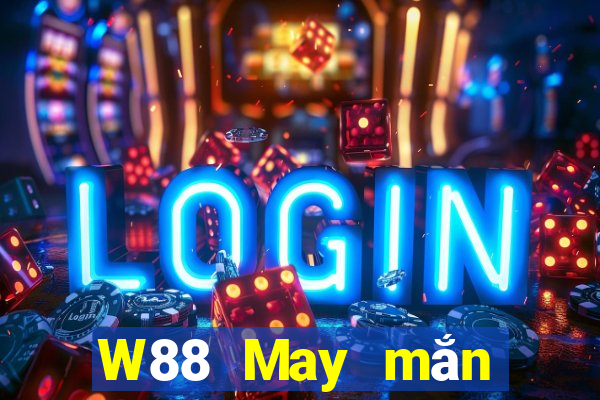 W88 May mắn lớn Tải về