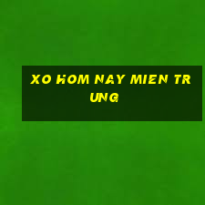 xo hom nay mien trung