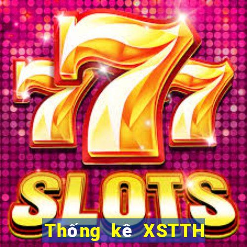 Thống kê XSTTH ngày 27