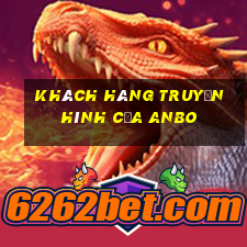 Khách hàng truyền hình của Anbo