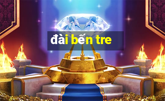 đài bến tre