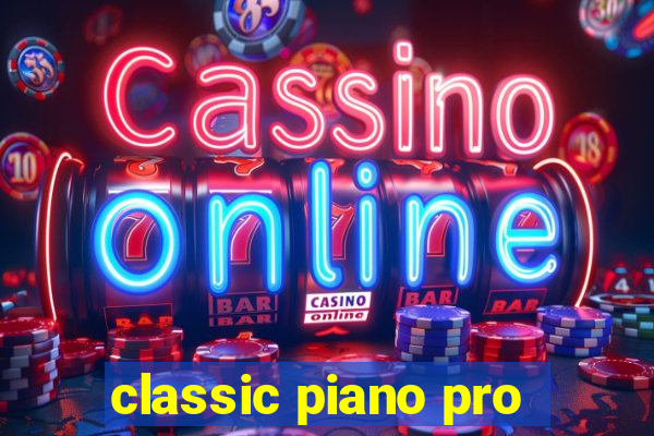 classic piano pro