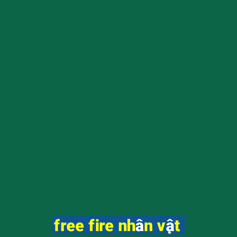 free fire nhân vật