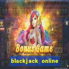 blackjack online game unblocked