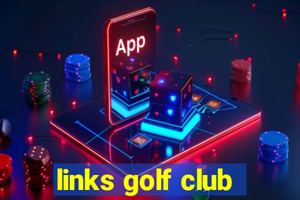 links golf club