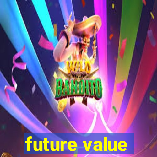 future value