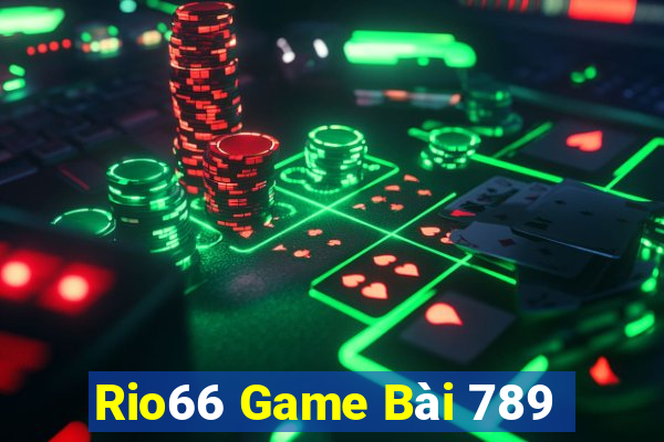 Rio66 Game Bài 789