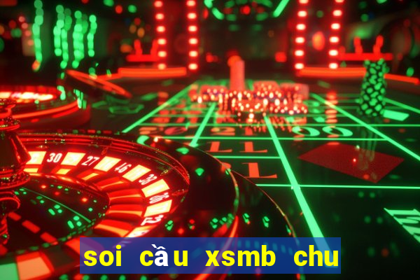 soi cầu xsmb chu nhất kubet