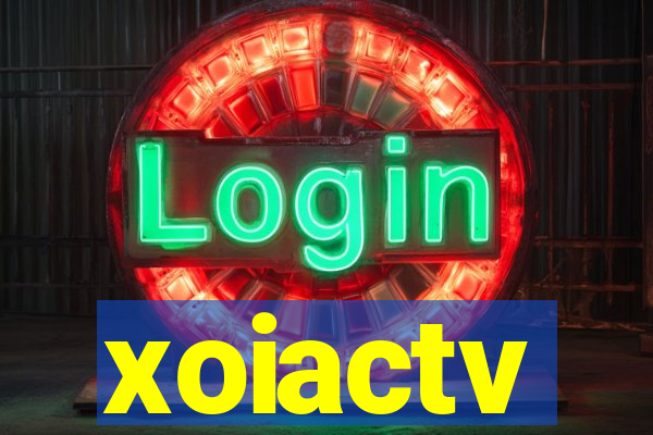 xoiactv