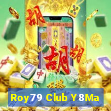 Roy79 Club Y8Ma