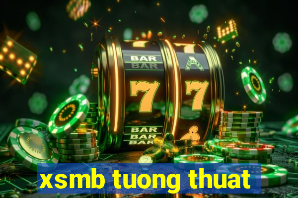 xsmb tuong thuat