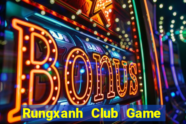 Rungxanh Club Game Bài G88