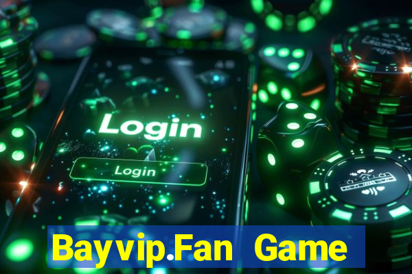 Bayvip.Fan Game Bài Bốc Club