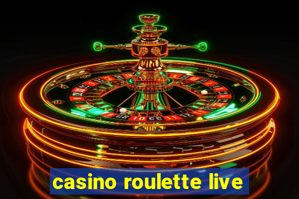 casino roulette live