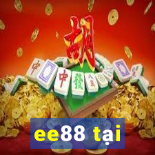 ee88 tại