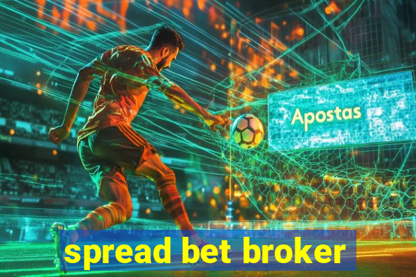 spread bet broker