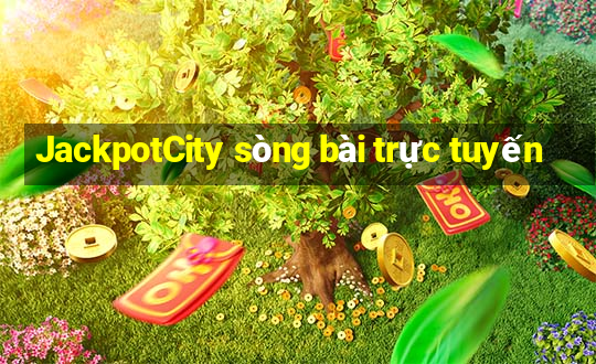 JackpotCity sòng bài trực tuyến