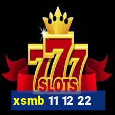 xsmb 11 12 22