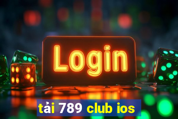 tải 789 club ios