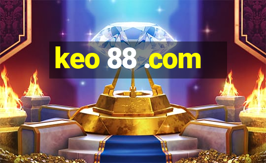 keo 88 .com