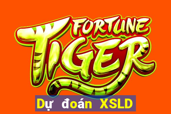 Dự đoán XSLD ngày 6