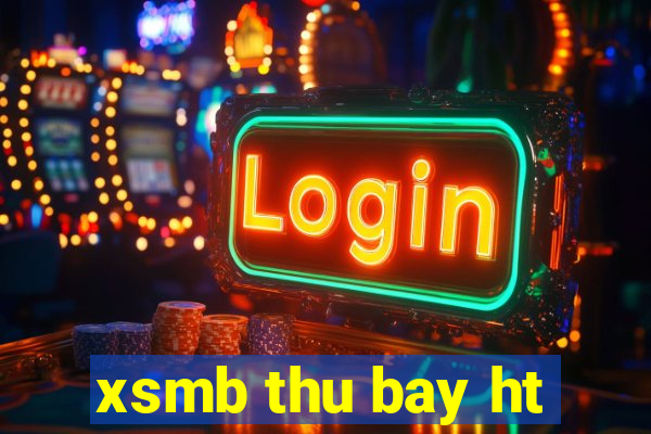 xsmb thu bay ht