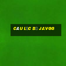 câu lạc bộ javgg