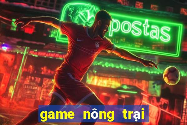 game nông trại chăn nuôi 2