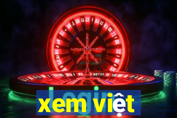 xem việt