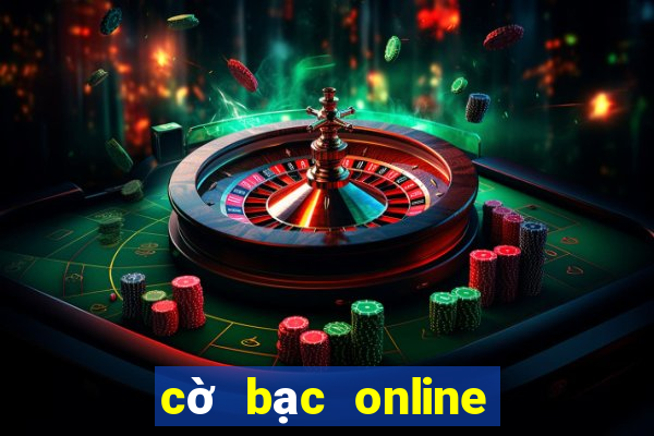 cờ bạc online bịp như thế nào