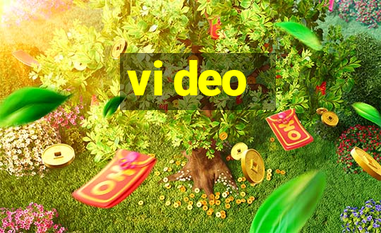 vi deo