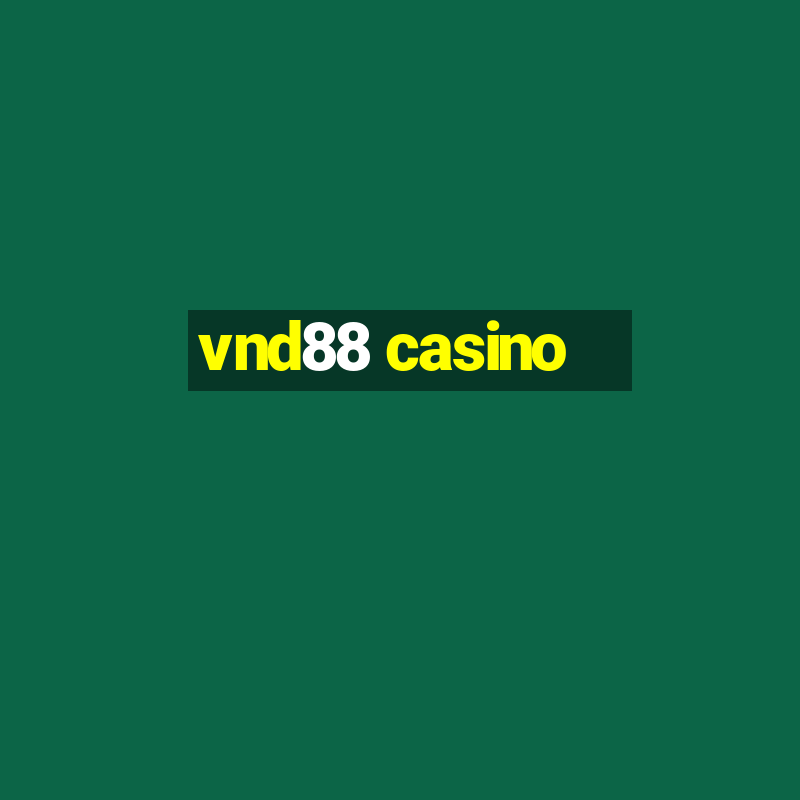 vnd88 casino