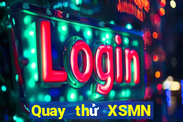 Quay thử XSMN ngày 29