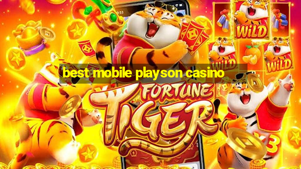 best mobile playson casino