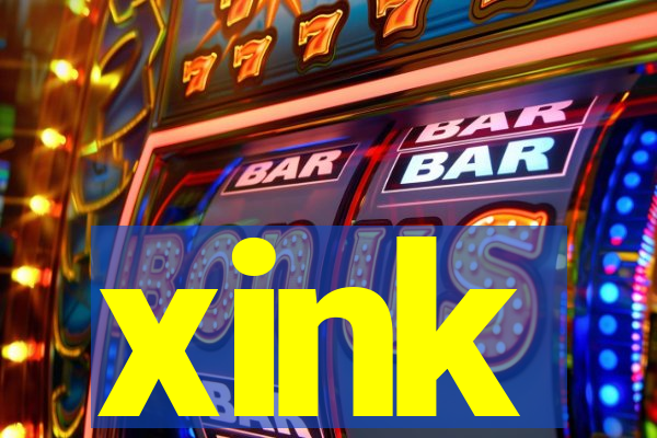 xink