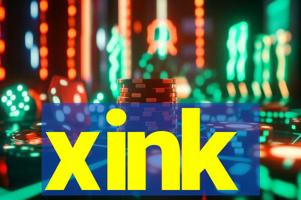 xink