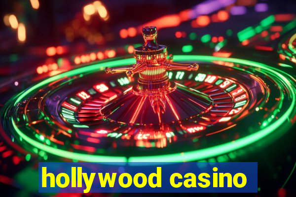 hollywood casino