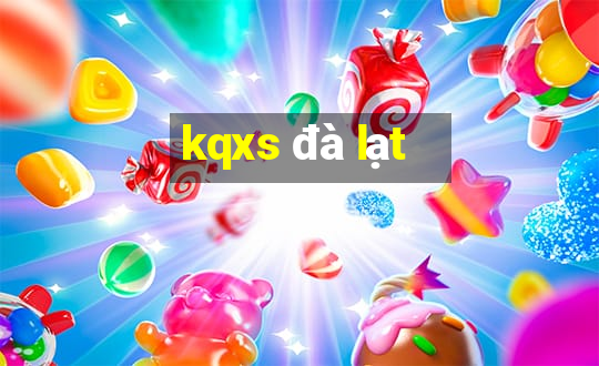 kqxs đà lạt