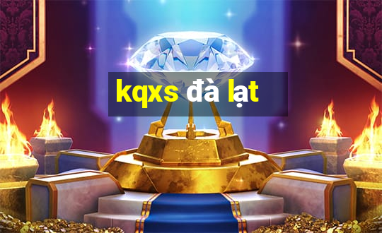 kqxs đà lạt