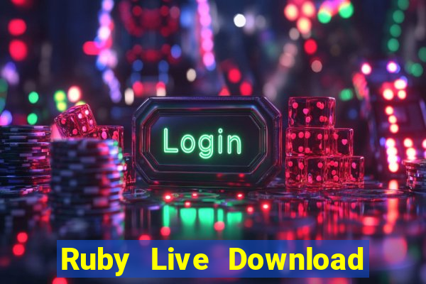 Ruby Live Download Game Bài